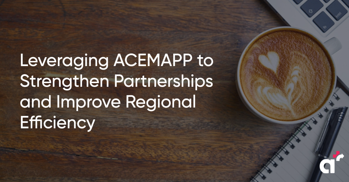 screen shot for Leveraging ACEMAPP to Strengthen Partnerships and Improve Regional Efficiency